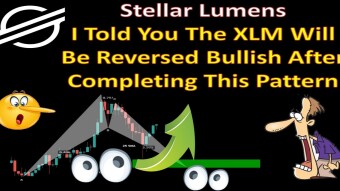Stellar Lumens | I Told You The XLM Will Be Reversed Bullish After Completing This Pattern