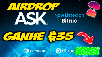 WIN $ 35 AT EXCHANGE BITRUE & PERMISSION AIRDROP - 5000 FREE ASK TOKENS
