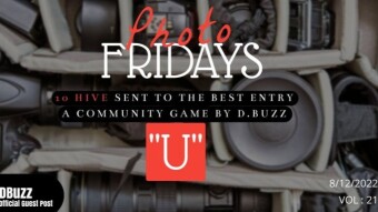 Photo Fridays - Have some photo fun and have a shot at winning 10 Hive! "U"