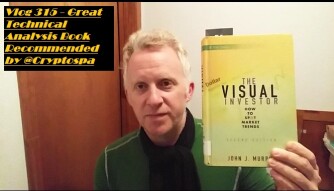 Vlog 315 - Great Technical Analysis Book Recommended by @Cryptospa