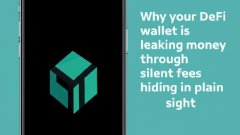Why your DeFi wallet is leaking money through silent fees hiding in plain sight