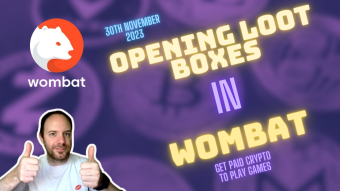 Get Paid to Play Games | Crypto | Opening Loot Boxes | Wombat | 30th November 2023