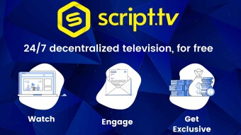 Introducing Script.Tv - An All-In-One Blockchain Television Experience