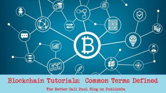 Cryptocurrency Tutorials:  20 Terms Every New and Veteran Crypto User Should Know