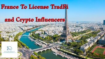 France To License TradFi and Crypto Influencers