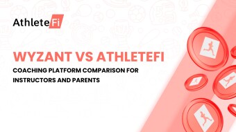 Wyzant vs. AthleteFi: Coaching Platform Comparison for Instructors and Parents