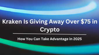 Kraken Is Giving Away Over $75 in Crypto & How You Can Take Advantage in 2025