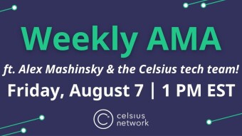 Celsius Network Weekly AMA– August 7, 2020
