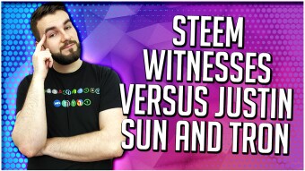 Steem Witnesses Versus Justin Sun And Tron