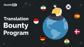 Join The StealthEX Translation Bounty!