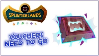 Splinterlands | Why I Will Vote For Removing Vouchers !