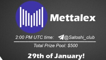 Join the AMA of Satoshi Club x Mettalex. Rewards: 500 USDT, January 29th.