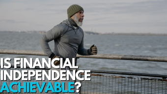Is Financial Independence Achievable?