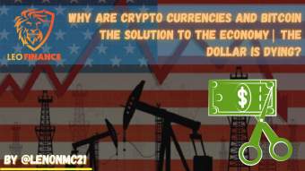 Why are crypto currencies and Bitcoin the solution to the economy| The dollar is dying?