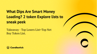 🤓 What Dips Are Smart Money Loading? - 2 token Explore lists to sneak peek