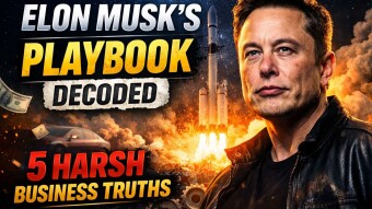 Elon Musk’s Playbook (Decoded): 5 Brutal Truths About Building That Most Founders Ignore
