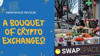 SwapSpace Review: A Bouquet of Cryptocurrency Exchanges