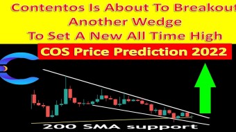 Contentos Is About To Breakout Another Wedge To Set A New All Time High | COS Price Prediction 2022