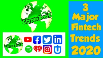 3 Major Fintech Trends 2020