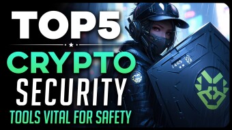 Top 5 Crypto Security Tools (Prevent Yourself getting Hacked or Scammed)