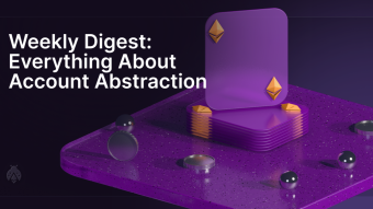 Everything About Account Abstraction: Etherspot x Mantle Network, AA on Arbitrum, Polygon and ERC-4337, All Core Developers Execution Call #167, Supra x Plena Finance