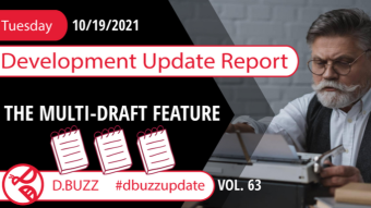 Weekly Development Updates for D.Buzz - Today: The Multi-Draft Feature