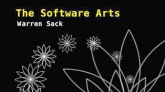 Warren Sack - "The Software Arts". An Actor-Theory Network Approach to Thinking About Software and Code.