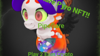 Pipeflare: Notes From a PRO Crypto Gamer