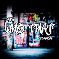 Loki - Who That