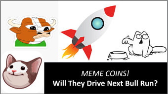 MemeCoins: Will they drive the Coming Bull Run?