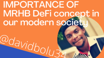IMPORTANCE of MRHB DeFi concept on our modern Society