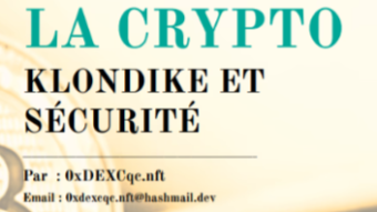Publication de mon nouveau livre : CRYPTO, KLONDIKE ET SÉCURITÉ