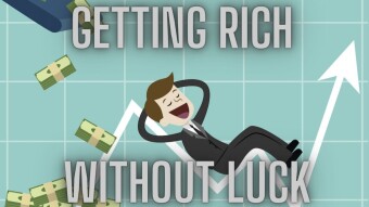 How to get rich (without getting lucky)