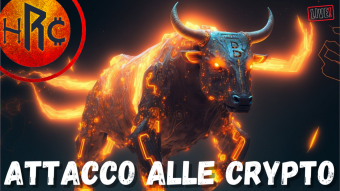 IL GRANDE BLUFF delle CRIPTOVALUTE: ATTACCO alle CRYPTO!!!