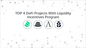 TOP 4 DeFi Projects With Liquidity Incentives