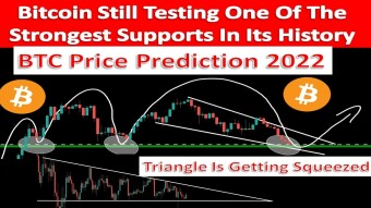 Bitcoin Is Still Testing One Of The Strongest Supports In Its History | BTC Price Prediction 2022