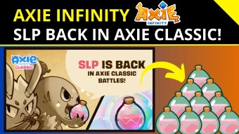 Axie Infinity ✨| The SLP is Back in Axie Infinity Classic!