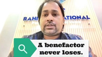A benefactor never loses.