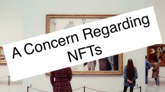 A Concern Regarding NFTs