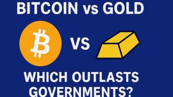 Bitcoin vs Gold: Which Outlasts Governments?