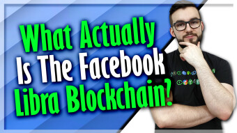 What Actually Is The Facebook Libra Blockchain?