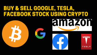 Buy & Sell Google, Amazon, Facebook, Tesla, etc Stock using Cryptocurrency