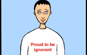 (IJCH) Proudly Embracing My Ignorance! (Stupidity vs. Ignorance)