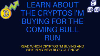 The cryptos I'm buying for the coming bull run