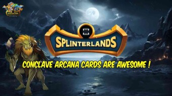 Splinterlands: Conclave Arcana cards are awesome (but you still need Rebellion too)