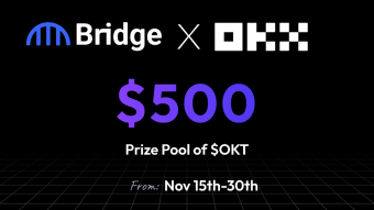 Participate In Bridge x OKX Adventure Quest To Win From Pool Of $500 OKT!