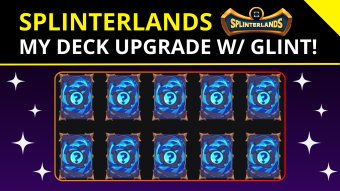 Splinterlands 🚀| Upgrading my Deck with Glint! [EN/PT]