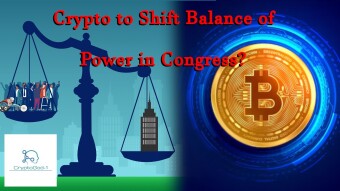 Crypto to Shift Balance of Power in Congress?