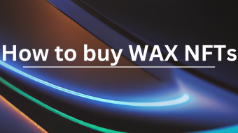 How to Buy WAX NFTs