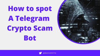 How to spot a Telegram Crypto Scam Bot